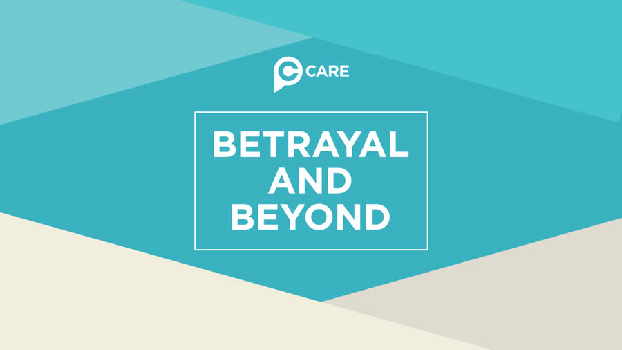 Betrayal and Beyond Betrayal and Beyond